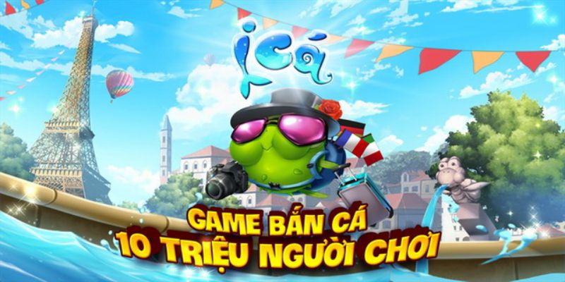 Thông tin cơ bản về bắn cá ica