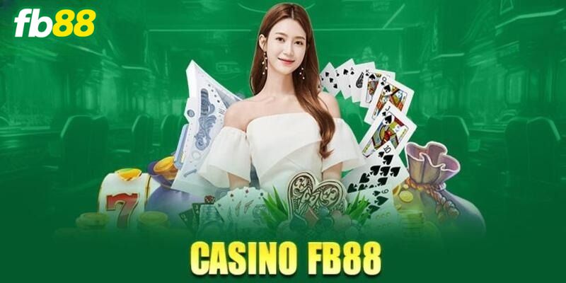 Gọi tên các siêu phẩm giải trí đỉnh nhất casino FB88