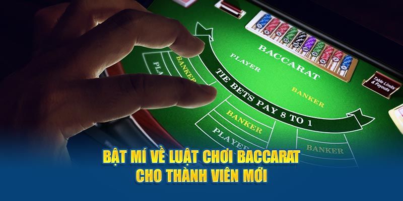 Cách Chơi Baccarat - Bật Mí Kiến Thức Cơ Bản Cho Người Mới