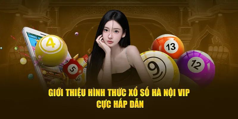 Hướng dẫn các phương pháp soi cầu Xổ số Hà Nội VIP