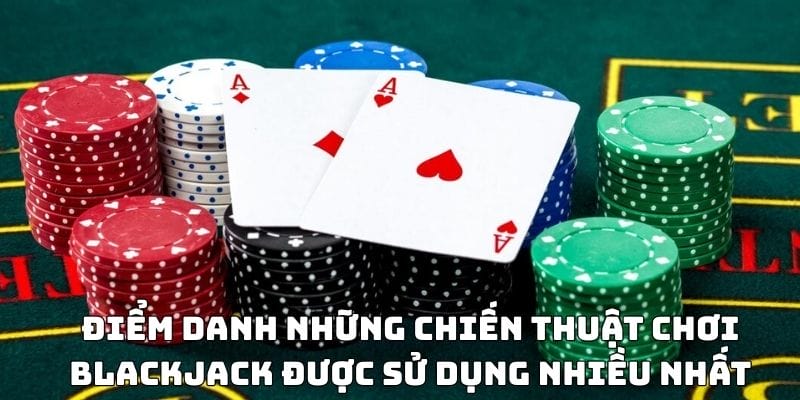 Cách chơi blackjack