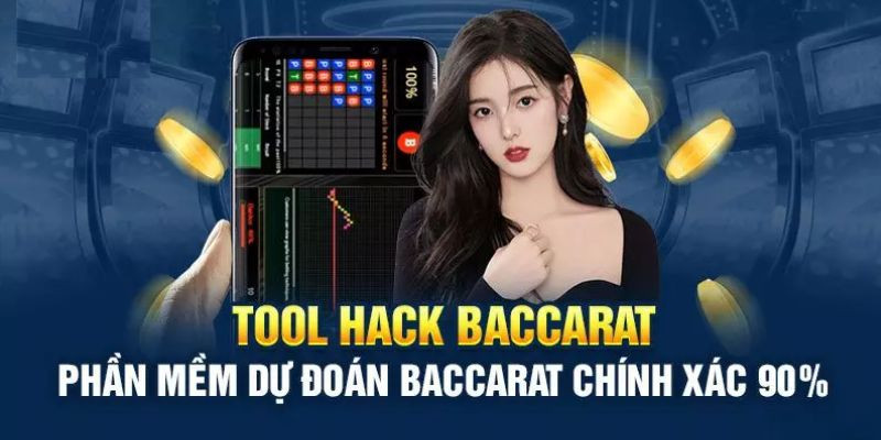 Tool Hack Baccarat - Lợi Ích, Rủi Ro Mang Lại Cho Người Chơi
