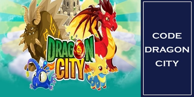 Tổng hợp mã code Dragon City mới nhất trong năm 2026