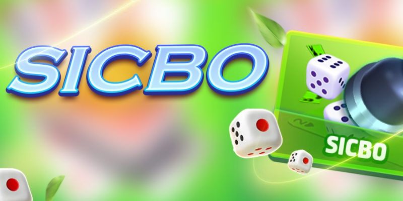 Game sòng bạc Sicbo