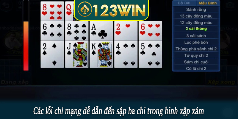Các lỗi chí mạng dễ dẫn đến sập ba chi trong binh xập xám