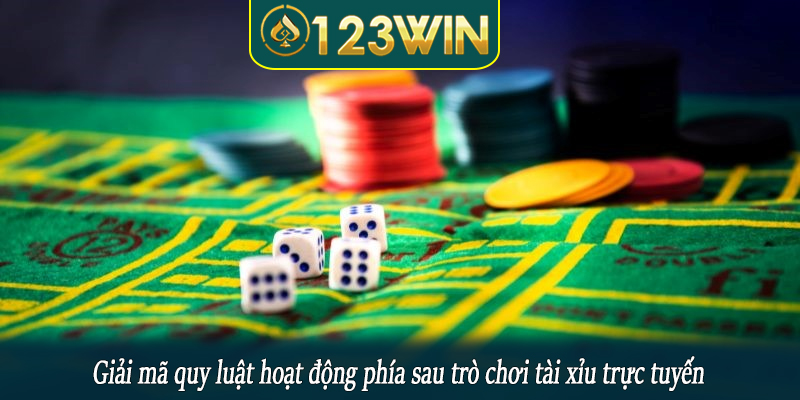 Giải mã quy luật hoạt động phía sau trò chơi tài xỉu trực tuyến